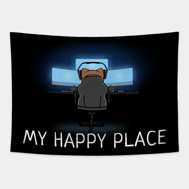 Video Gaming On My Rig Is My Happy Place Tapestry by NerdShizzle