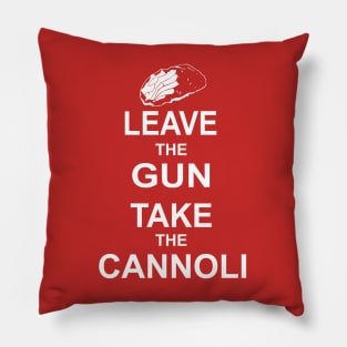 Leave the Gun, Take the Cannoli Pillow