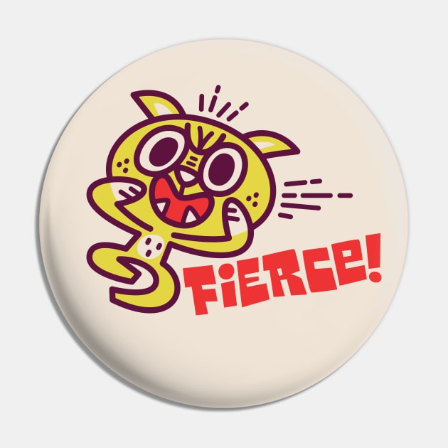 Fierce! Pin by Jon Kelly Green Shop