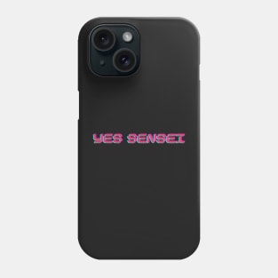 yes sensei cobra kai 2 Phone Case