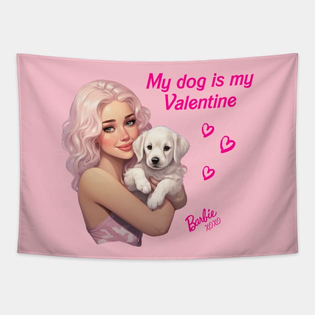 My dog is my Valentine - Barbie Tapestry by Violet77 Studio