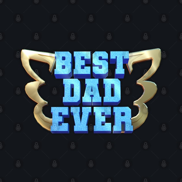 Best dad ever by Nakano_boy