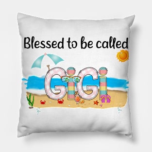 Blessed To Be Called Gigi Summer Beach Happy Mother's Pillow