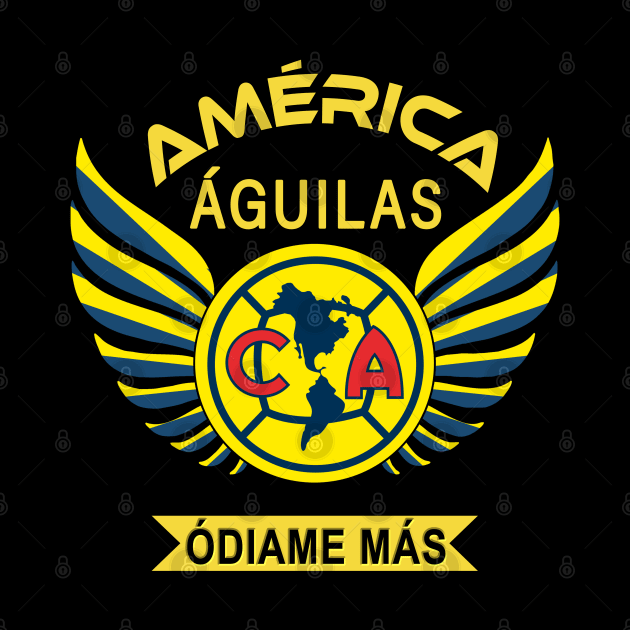 Aguilas del America Odiame Mas Club America Futbol Mexicano by soccer t-shirts