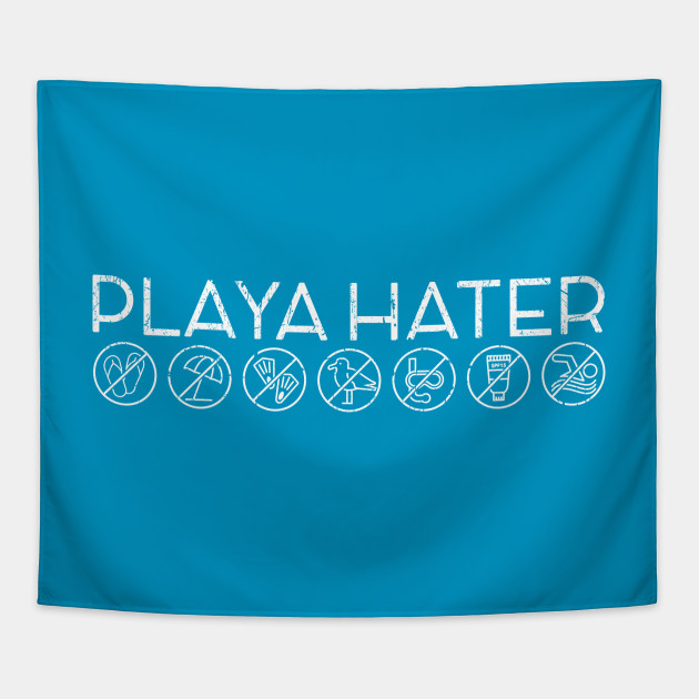 Playa Hater