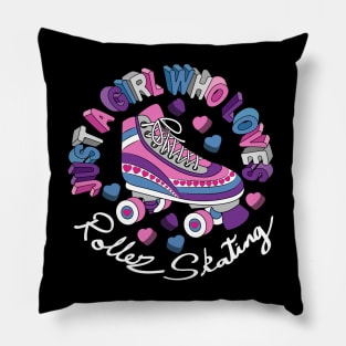 Just A Girl Who Loves Roller Skating Pillow