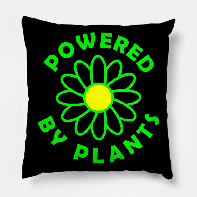 Powered by Plants Pillow by Applecrunch