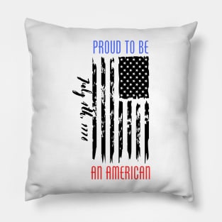 Proud American 4th of July Independance Day Pillow