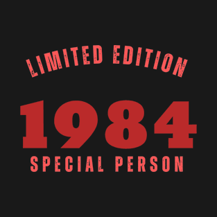 Limited Edition 1984 Special Person T-Shirt