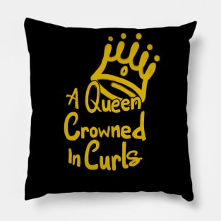 Queen Crowned in Curls Pillow