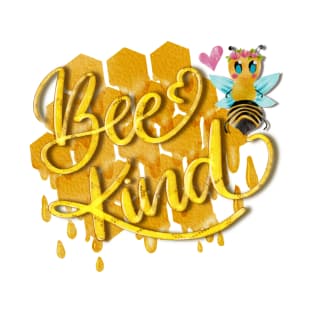 Bee kind T-Shirt