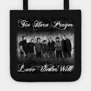 Tin Horn Prayer - Love Under Will Tote