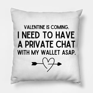 Valentine is coming. Pillow