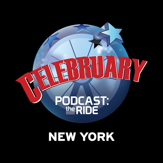 Celebruary - New York by Podcast: The Ride