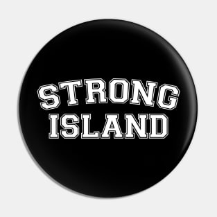 Strong Island Pin