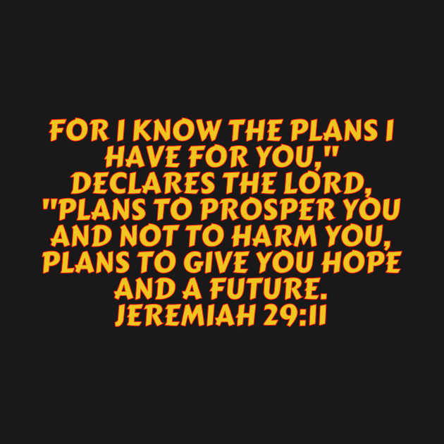 Bible Verse Jeremiah 29:11 by Prayingwarrior