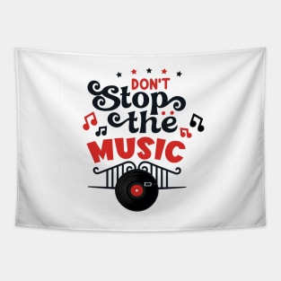 Don t stop the music Tapestry