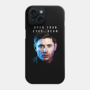 Supernatural Open Your Eyes Dean Phone Case