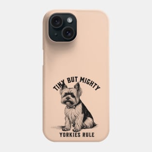 Yorkies Rule Vintage Aesthetic Dog Lover Statement Phone Case