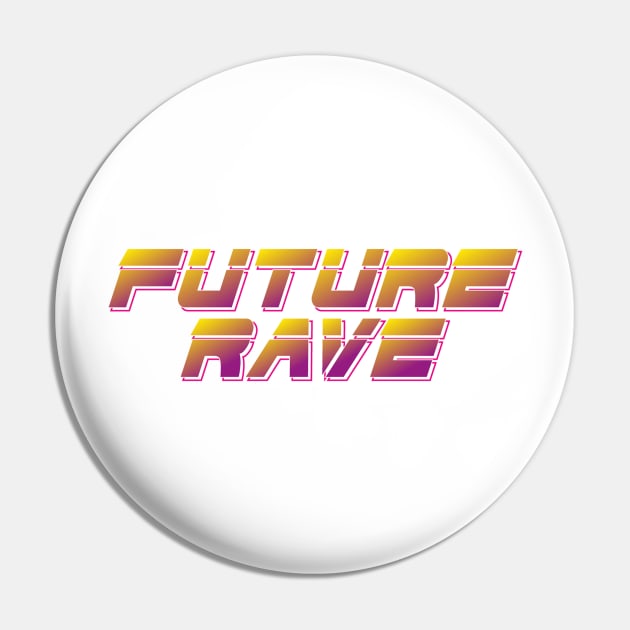 FUTURE RAVE music Pin by FUTURE RAVE