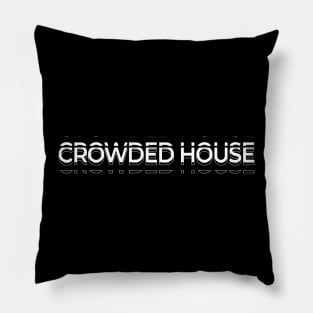 Crowded House Kinetic Typography Pillow