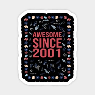 Awesome Since 2001 Magnet