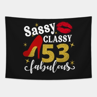 Sassy classy 53 fabulous Tapestry