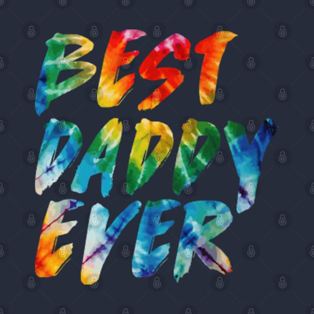BEST DADDY EVER by Joker Dads Tee