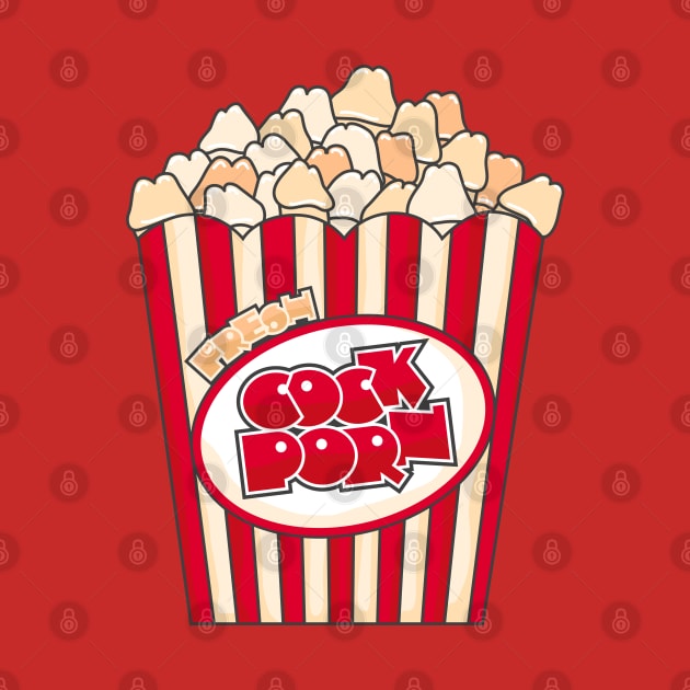 Pop corn / Cock porn by iamstuckonearth