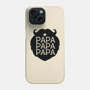 PAPA PAPA PAPA Phone Case