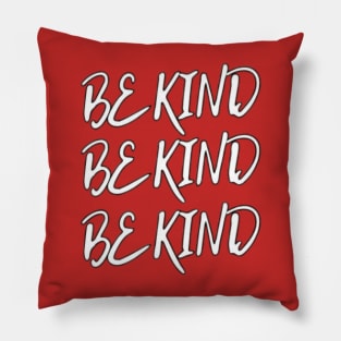 Be Kind Pillow