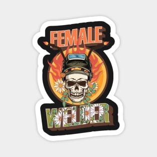 Welders skull woman sarcastic floral retro female welder Magnet