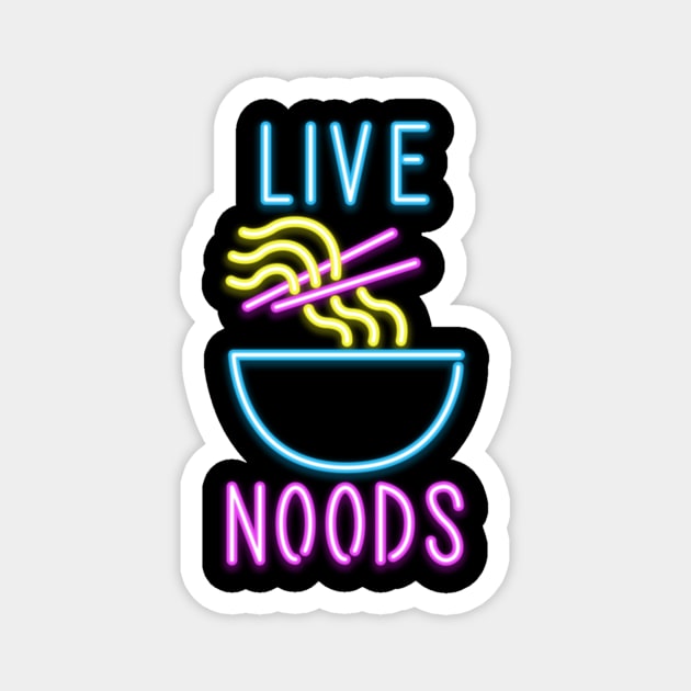 Live noods Magnet by CoDDesigns