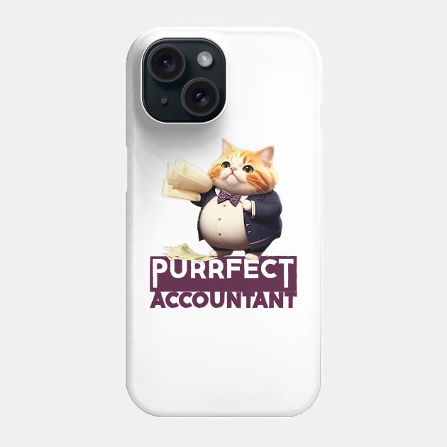 Just a Purrfect Accountant Cat Phone Case by Dmytro