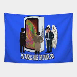 The Angels Have The Phone Box Tapestry