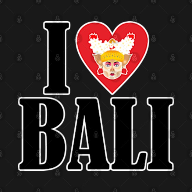 I Love Bali by ziiziilah