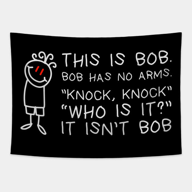 Sarcasm Sayings - This is Bob Tapestry by FFAFFF