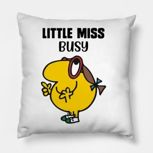 LITTLE MISS BUSY Pillow