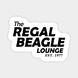 the regal beagle lounge est 1977 Magnet