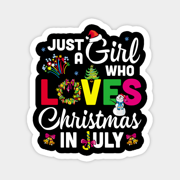 Just A Girl Who Loves Christmas In July Summer Gifts Magnet by folidelarts