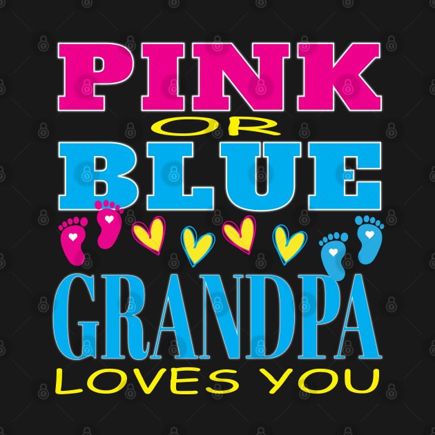 Pink Or Blue Grandpa Loves You Baby Gender Reveal Party Shower by Envision Styles