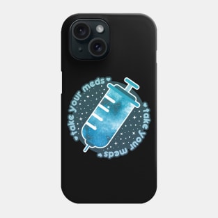 Take Your Meds | Kawaii Syringe Phone Case