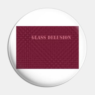 Glass Delusion pattern  - Warm Red Pin