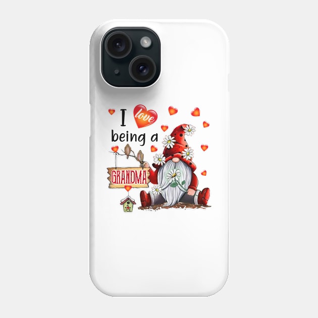 Gnome I Love Being Grandma Phone Case by Jenna Lyannion