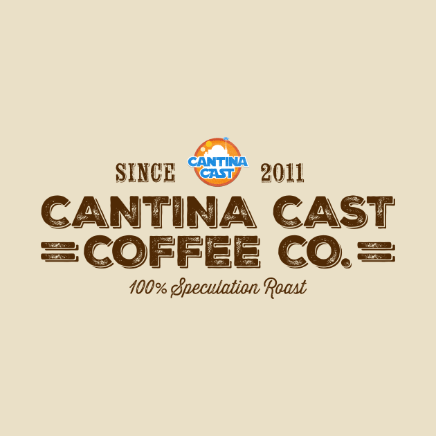 Cantina Cast Coffee Company by Cantina Cast