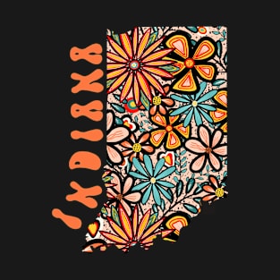 Indiana State Design | Artist Designed Illustration Featuring Indiana State Outline Filled With Retro Flowers with Retro Hand-Lettering T-Shirt