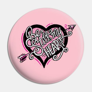 Be Still My Heart Pin