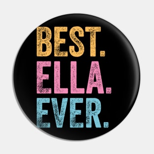 Best Ella Ever Pin