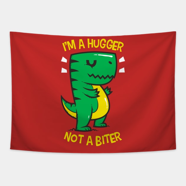 Hugger not a biter Tapestry by krisren28