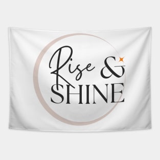 Rise and shine Tapestry